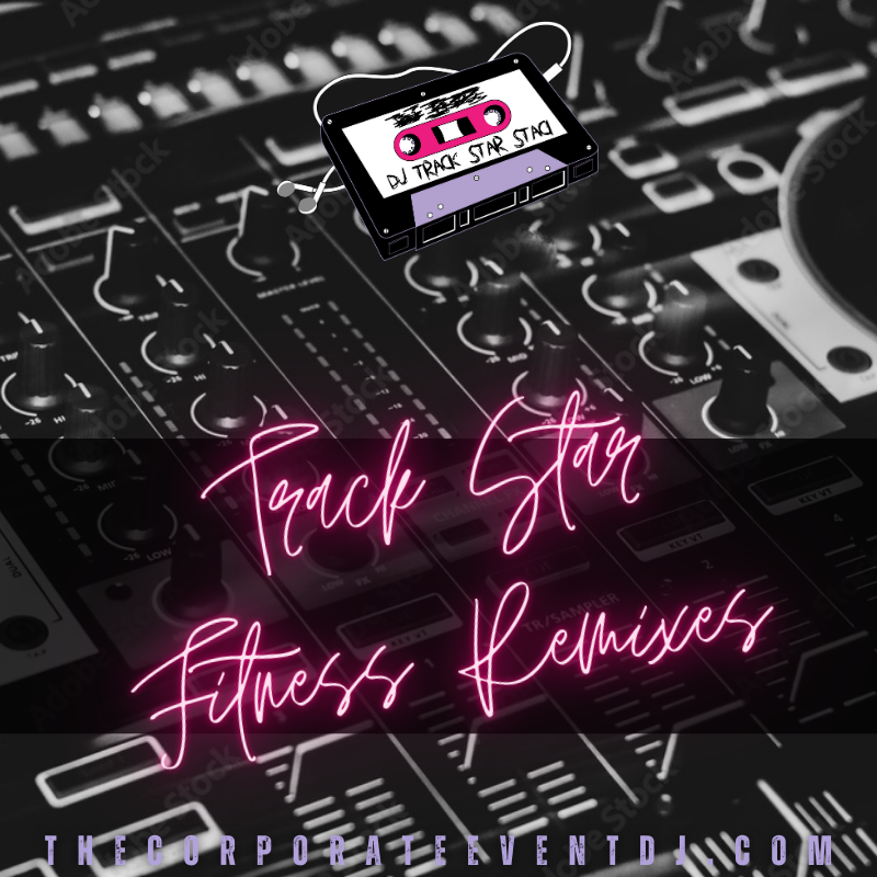 Track Star Fitness Remixes
