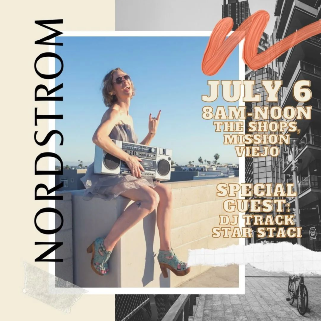 Nordsrtom 7.6.22 - Retail DJ Mission Viejo