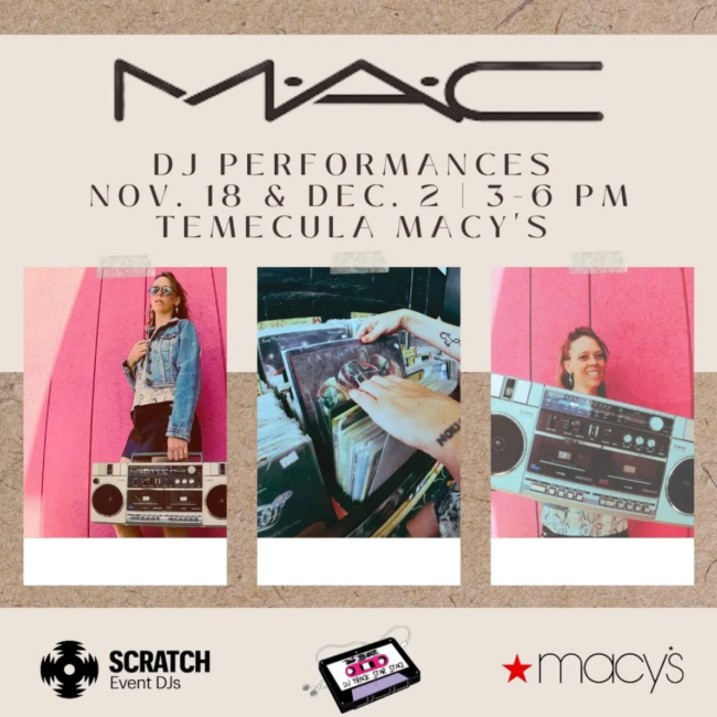 MAC Macy's - Temecula Corporate DJ 1